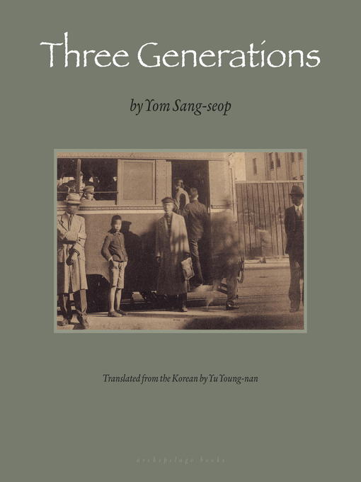 Title details for Three Generations by Yom Sang-Seop - Available